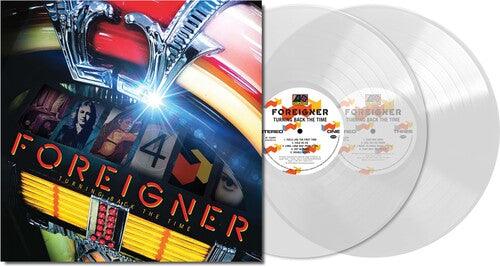 Foreigner- Turning Back The Time (2LP Ultra Clear Vinyl) (BRICK AND MORTAR EXCLUSIVE) ( LP )