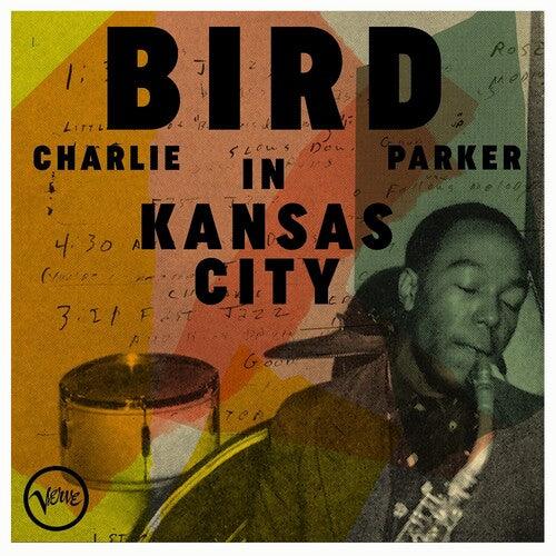 Charlie Parker- Bird In Kansas City ( LP )