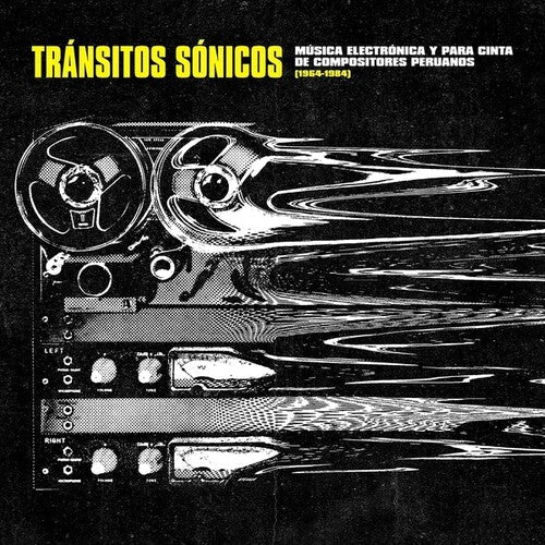 Various Artists: Transitos Sonicos: Musica Electronica Y Para Cinta De Compositores Peruanos (1964-1984) { Record }