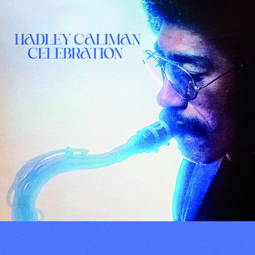 Hadley Caliman: Celebration - CD
