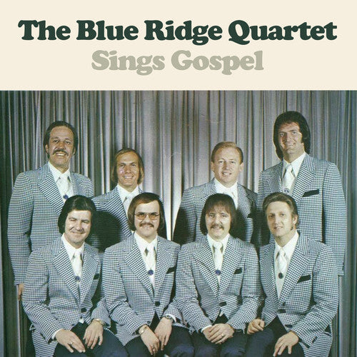 Blue Ridge Quartet: The Blue Ridge Quartet Sings Gospel - COMPACT DISCS