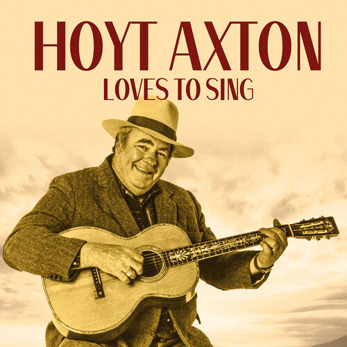 Hoyt Axton: Loves to Sing - COMPACT DISCS