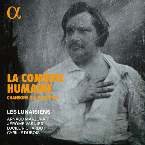 Lucile Richardot: La Comedie Humaine - Chansons balzaciennes - COMPACT DISCS