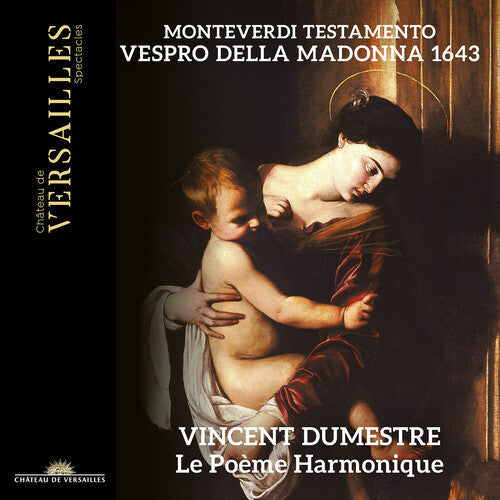 Vincent Dumestre: Monteverdi: Testamento - Vespro della Madonna 1643 - COMPACT DISCS