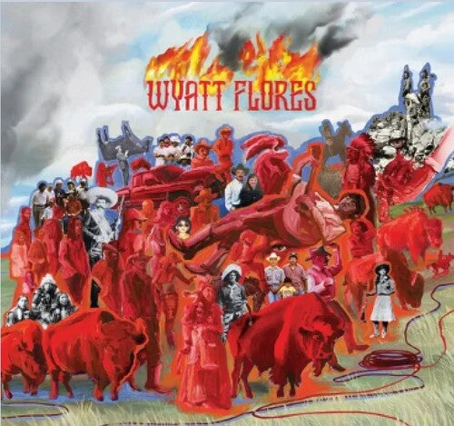 Wyatt Flores: Welcome To The Plains - COMPACT DISCS