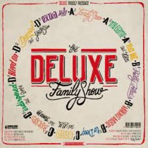 Deluxe: The Deluxe Family Show { Record }