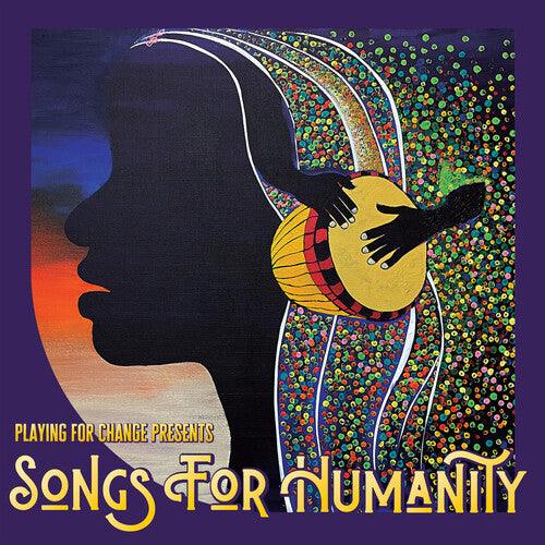 Playing for Change- Songs for Humanity ( LP )