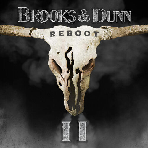 Brooks & Dunn: Reboot II { Record }
