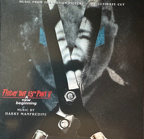 Harry Manfredini: Friday The 13Th Part 5: A New Beginning (The Ultimate Cut) - O.S.T. - CD