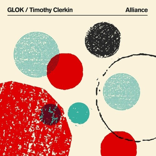 Glok / Clerkin, Timothy: Alliance { Record }