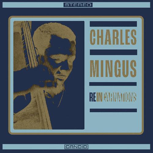 Charles Mingus- Reincarnations ( LP )