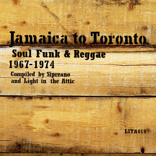 Various Artists- Jamaica to Toronto: Soul, Funk & Reggae 1967-1974 (Various Artists) ( LP )