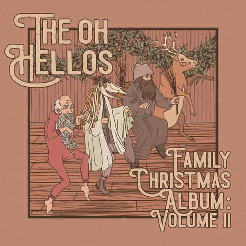 The Oh Hellos- The Oh Hellos' Family Christmas Album: Volume II ( LP )