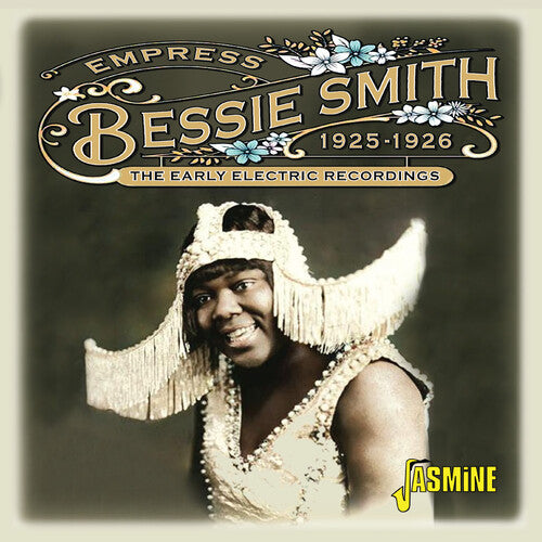 Bessie Smith: Empress: The Early Electric Recordings 1925-1926 - COMPACT DISCS