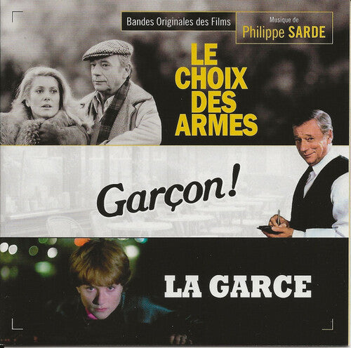 Philippe Sarde: Le Choix Des Armes / Garcon / La Garce - CD