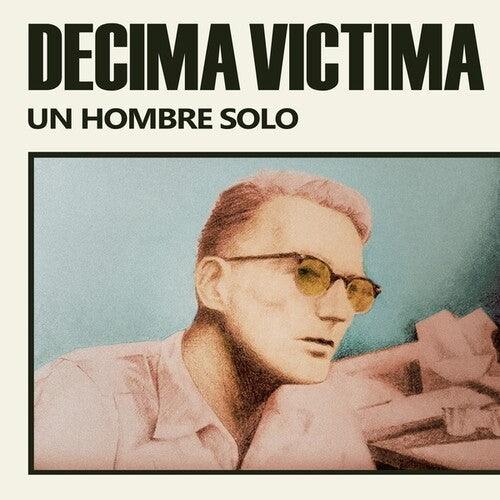 Decima Victima- Un Hombre Solo ( LP )
