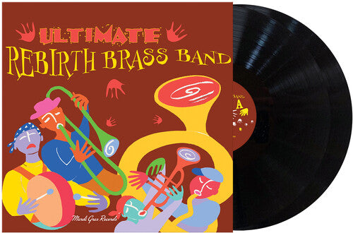 Rebirth Brass Band- Ultimate Brass Band ( LP )