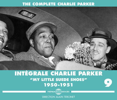 Charlie Parker: Integrale Volume 9-My Little Suede - CD