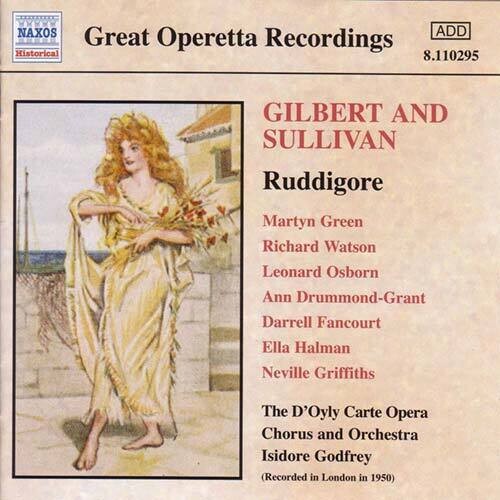 Isidore Godfrey: Gilbert & Sullivan: Ruddigore - COMPACT DISCS
