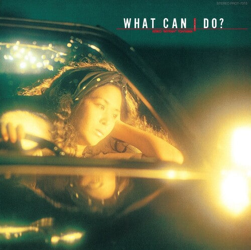 Keiko Tohyama: What Can I Do? - VINYL