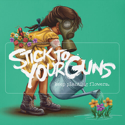 Stick to Your Guns: Keep Planting Flowers - CD
