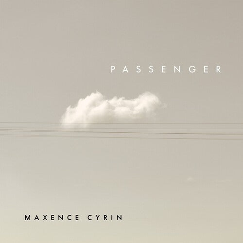 Maxence Cyrin: Passenger - VINYL LP