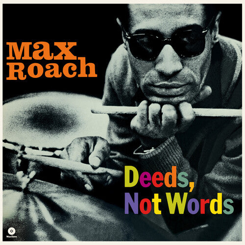 Max Roach: Deeds Not Words - Limited 180-Gram Vinyl with Bonus Tracks - VINYL