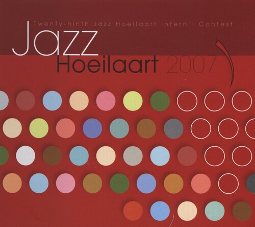 Various Artists: Jazz Hoeilaart 2007 - CD