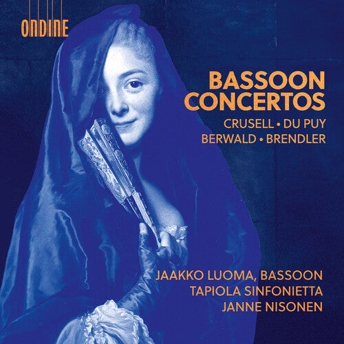 Franz Berwald: Crusell, Du Puy, Berwald & Brendler: Bassoon Concertos - COMPACT DISCS