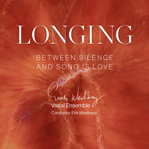 Erik Westberg Vokalensemble: Longing - COMPACT DISCS