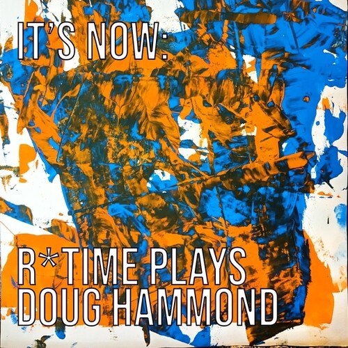 Reut Regev: It's Now: R*Time Plays Doug Hammond - CD