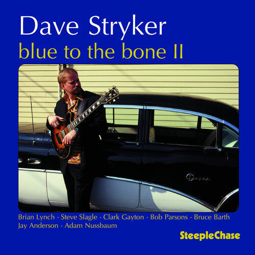 Stryker Dave: Blue To The Bone II - CD