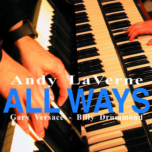 Andy LaVerne: All Ways - CD