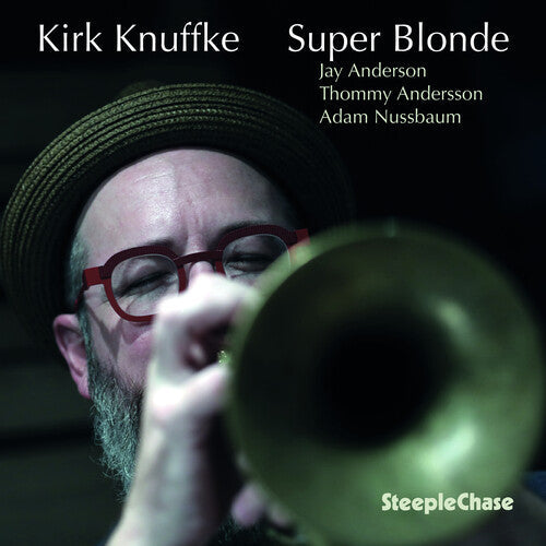 Kirk Knuffke: Super Blonde - CD