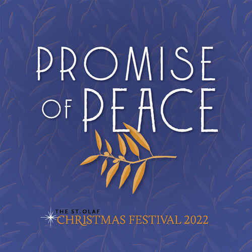Viking Chorus: Promise of Peace St. Olaf Christmas Festival 2022 - COMPACT DISCS