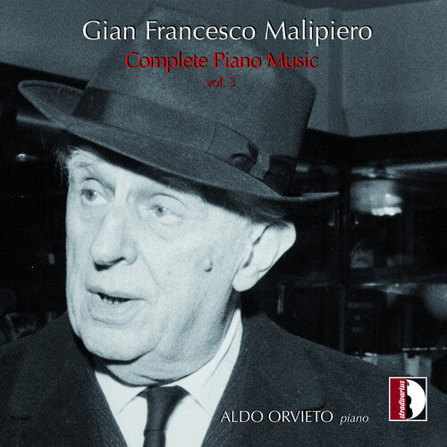 Aldo Orvieto: Complete Piano Music Vol. 3 - COMPACT DISCS
