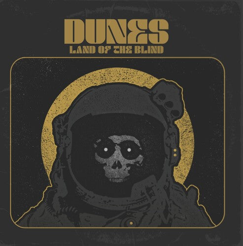 The Dunes: Land Of The Blind - CD