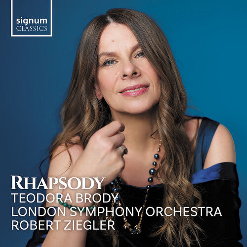 Teodora Brody: Rhapsody - COMPACT DISCS