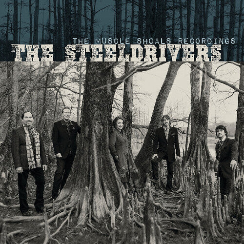 The SteelDrivers- The Muscle Shoals Recordings ( LP )