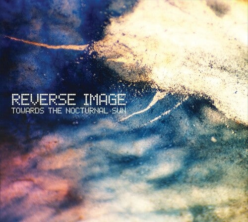 Reverse Image: Towards The Nocturnal Sun - COMPACT DISCS