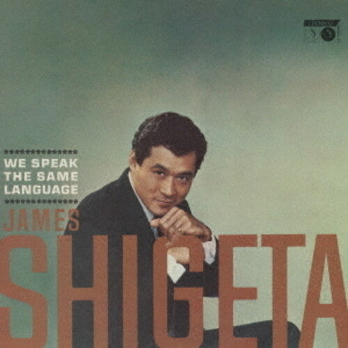 James Shigeta: We Speak The Same Language - CD