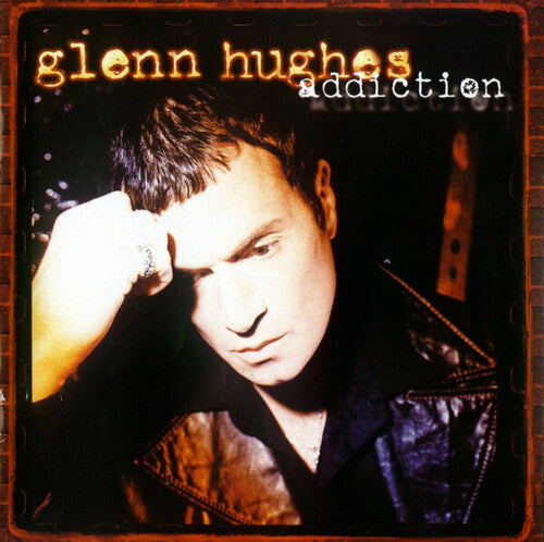 Glenn Hughes: Addiction - VINYL