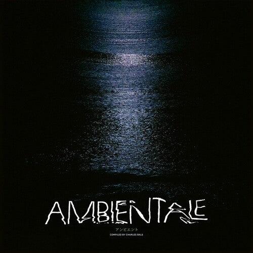 Various Artists: Ambientale (Compiled by Charles Bals) { Record }