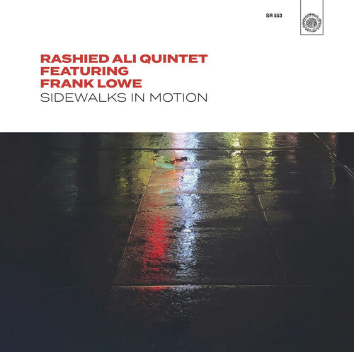 Rashied Ali Quintet: Sidewalks in Motion - VINYL