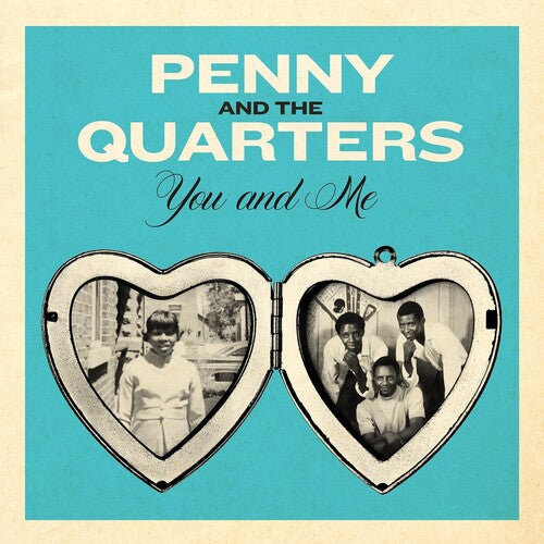 Penny & the Quarters: You and Me / You Are Giving Me Some Other Love - 7-INCH SINGLE