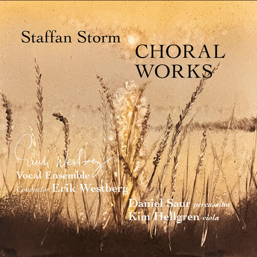 Storm / Erik Westberg Vokalensemble: Storm: Choral Works - COMPACT DISCS