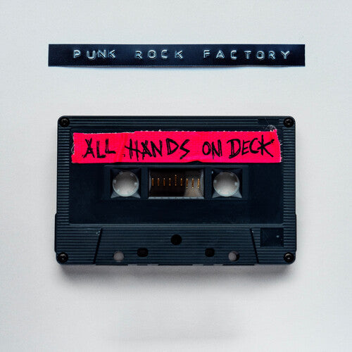 Punk Rock Factory- All Hands On Deck ( LP )