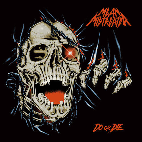 Mean Mistreater- Do Or Die ( LP )