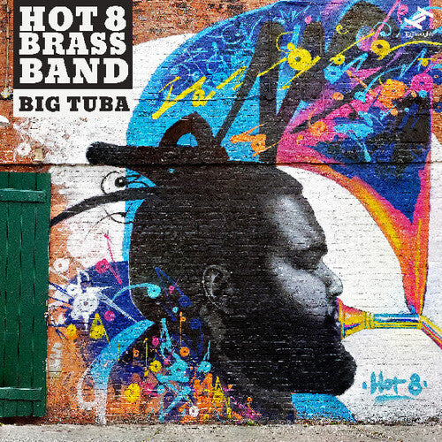 Hot 8 Brass- Big Tuba ( LP )