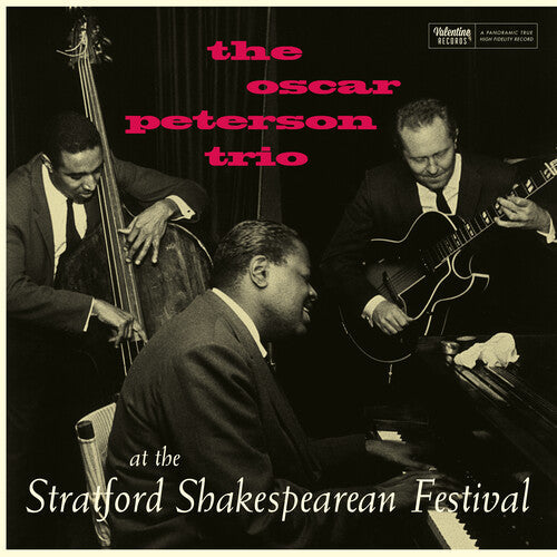 Oscar Peterson Trio: At The Stratford Shakespearean Festival (Centennial Edition) - Limited 180-Gram Vinyl - VINYL